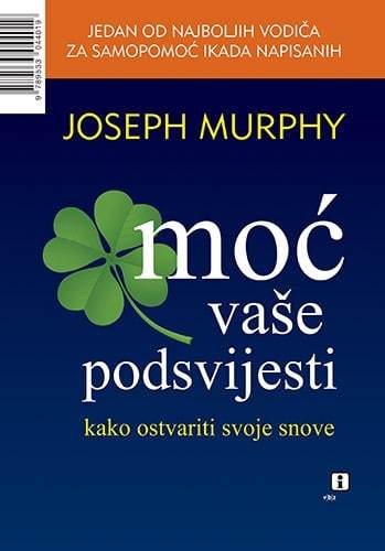 Moć vaše podsvijesti, Murphy, Joseph
