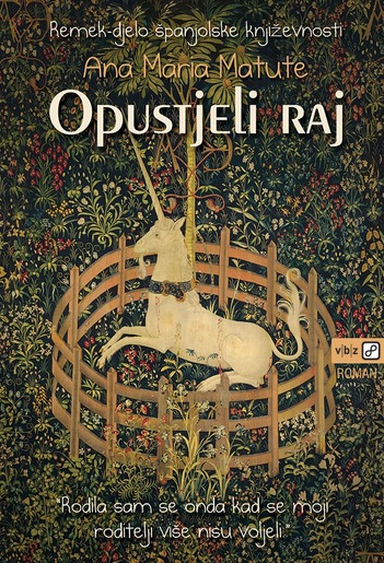 Opustjeli raj, Matute, Ana Maria