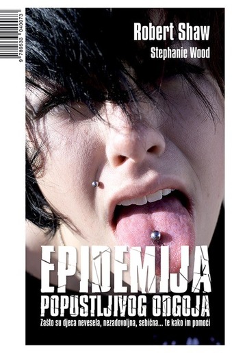 Epidemija popustljivog odgoja, Shaw, Robert