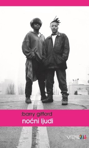 Noćni ljudi, Gifford, Barry