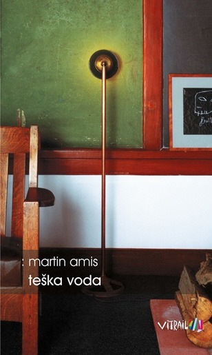 Teška voda, Amis, Martin