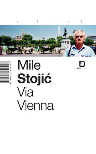 Via Vienna, Stojić, Mile