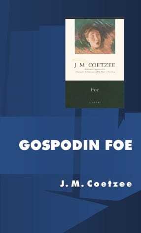 Gospodin Foe, Coetzee, J.M.