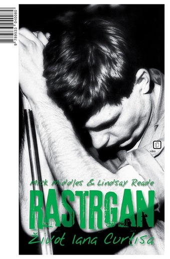 Rastrgan - život Iana Curtisa, Middles, Mick,Reade, Lindsay