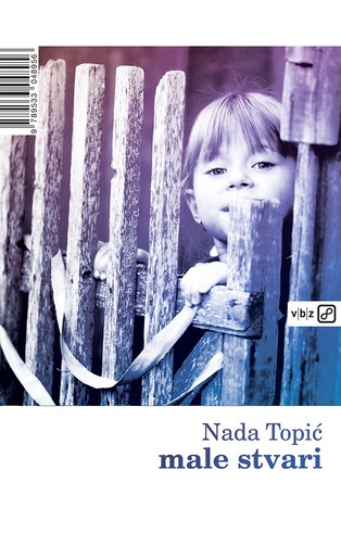 Male stvari, Topić, Nada