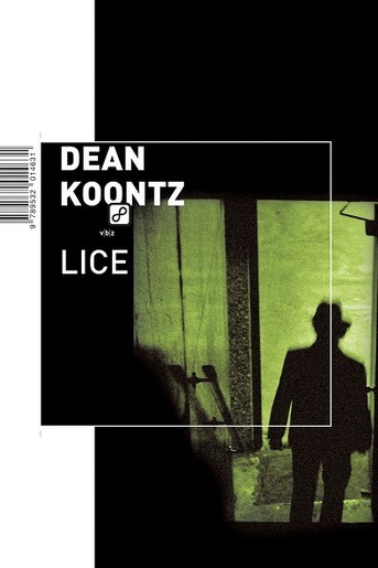 Lice, Koontz, Dean
