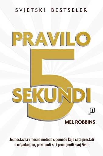 Pravilo 5 sekundi, Robbins, Mel