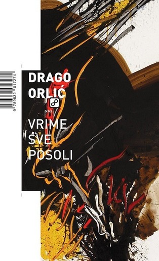 Vrime sve posoli, Orlić, Drago
