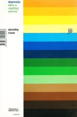 Depresija - kako iz vlastitog zatvora, Rowe, Dorothy