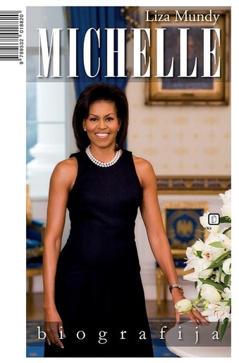 Michelle Obama – biografija, Mundy, Liza