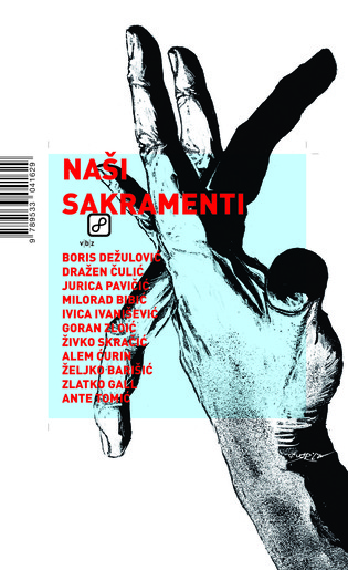 Naši sakramenti, Skupina Autora