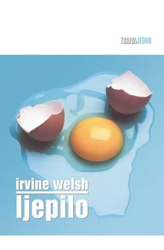 Ljepilo, Welsh, Irvine