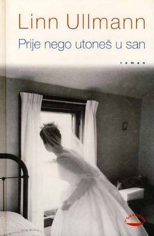 Prije nego utoneš u san, Ullmann, Linn