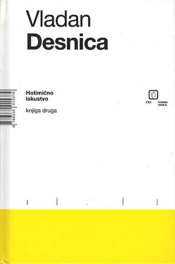 Hotimično iskustvo - knjiga druga, Desnica, Vladan