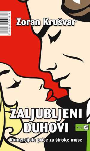 Zaljubljeni duhovi, Krušvar, Zoran