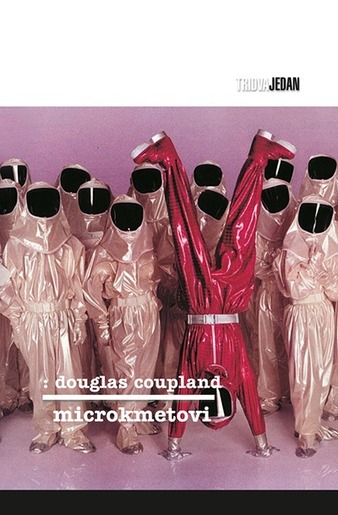 Microkmetovi, Coupland, Douglas