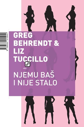 Njemu baš i nije stalo, Behrendt, Greg, Tuccillo, Liz