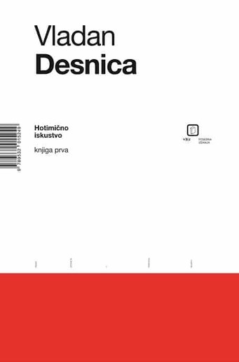 Hotimično iskustvo - knjiga prva, Desnica, Vladan