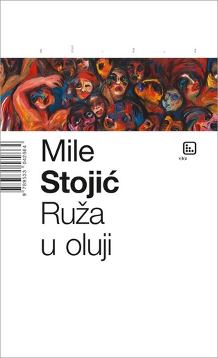 Ruža u oluji, Stojić, Mile
