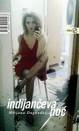 Indijančeva noć, Dugandžija, Mirjana