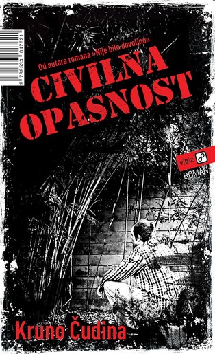 Civilna opasnost, Čudina, Kruno