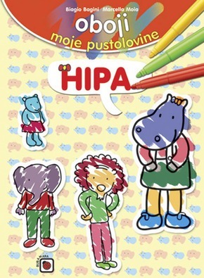 Oboji moje pustolovine - Hipa, Bagini, Biagio,Moia, Marcella