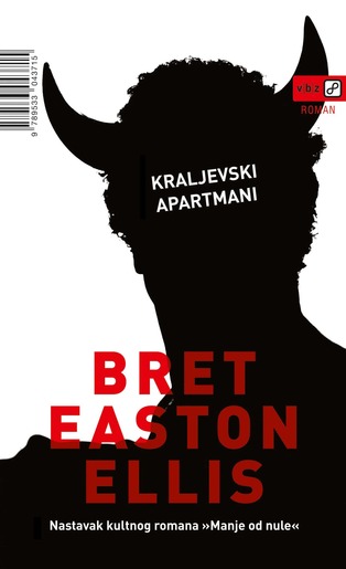 Kraljevski apartmani, Easton Ellis, Bret