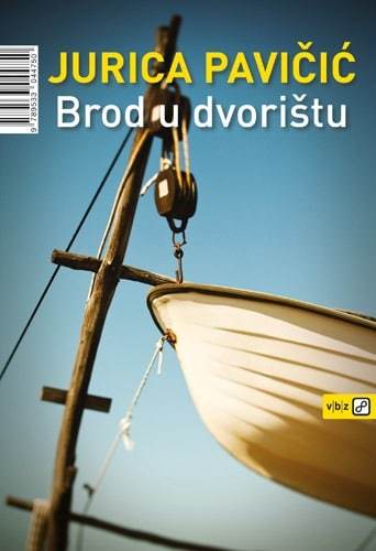 Brod u dvorištu, Pavičić, Jurica