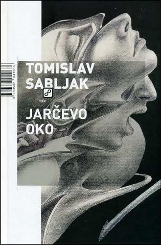 Jarčevo oko, Sabljak, Tomislav