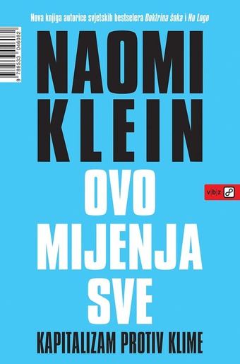 Ovo mijenja sve, Klein, Naomi