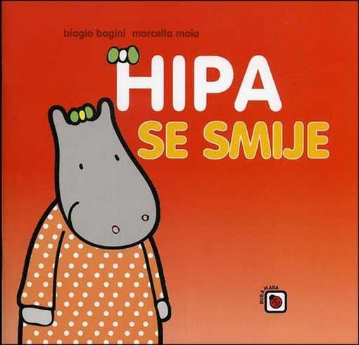 Hipa se smije, Bagini, Biagio,Moia, Marcella