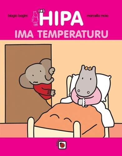 Hipa ima temperaturu, Bagini, Biagio,Moia, Marcella