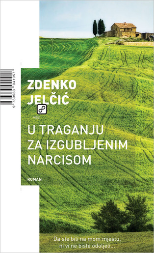 U traganju za izgubljenim narcisom, Jelčić, Zdenko