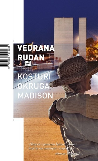 Kosturi okruga Madison, Rudan, Vedrana
