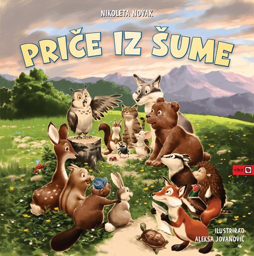 Priče iz šume, Jovanović, Aleksa,Novak, Nikoleta