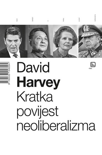 Kratka povijest neoliberalizma, Harvey, David