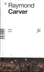 Kratki rezovi, Carver, Raymond