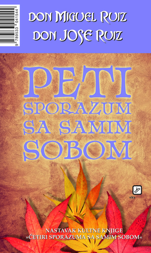 Peti sporazum sa samim sobom, Ruiz, Don Miguel