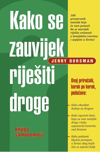 Kako se zauvijek riješiti droge, Dorsman, Jerry