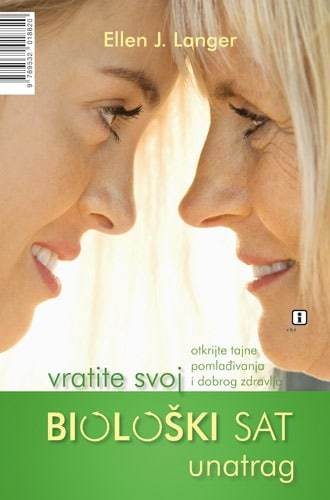 Vratite svoj biološki sat unatrag, Langer, J. Ellen