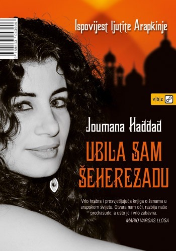 Ubila sam Šeherezadu, Haddad, Joumama