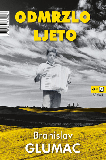 Odmrzlo ljeto, Glumac, Branislav