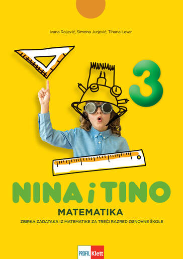 Nina i Tino 3, zbirka zadataka iz matematike za treći razred osnovne škole