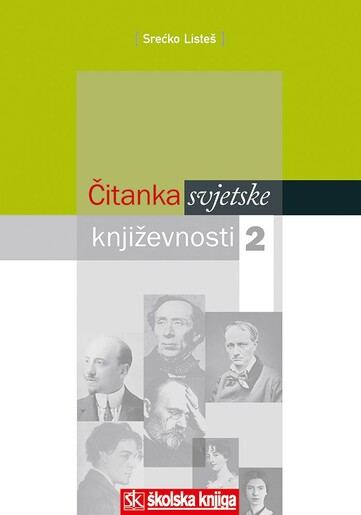ČITANKA SVJETSKE KNJIŽEVNOSTI 2,  za 2. i 3. razred srednje škole