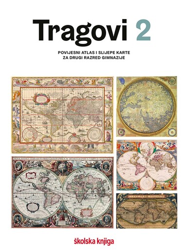 TRAGOVI 2- povijesni atlas i slijepe karte u drugom razredu gimnazije
