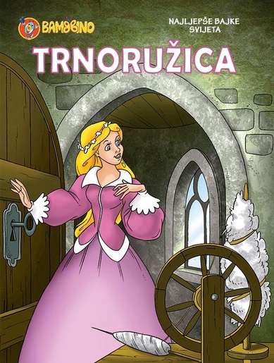 Mala slikovnica Trnoružica