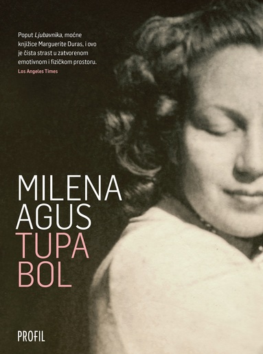 Tupa bol, Milena Agus