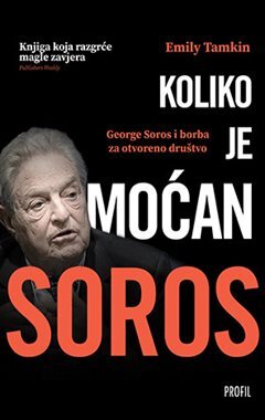 Koliko je moćan Soros, Emily Tamkin