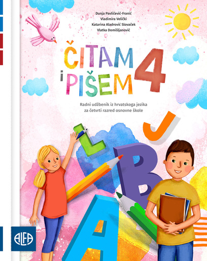 ČITAM I PIŠEM 4 - Radni udžbenik iz hrvatskoga jezika za četvrti razred osnovne škole (za učenike kojima je određen primjereni program osnovnog odgoja i obrazovanja)