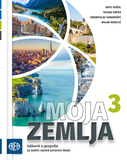 MOJA ZEMLJA 3 - Udžbenik iz geografije za sedmi razred osnovne škole (za učenike kojima je određen primjereni program osnovnog odgoja i obrazovanja)